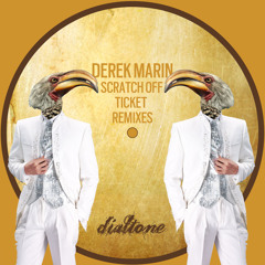 Derek Marin - Scratch Off Ticket (YokoO Feat. Kate Austin Remix) (Dialtone)