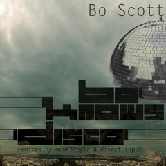 (Monk3ylogic Remix) Bo Scott - Bo Knows Disco [Kick It Recordings]