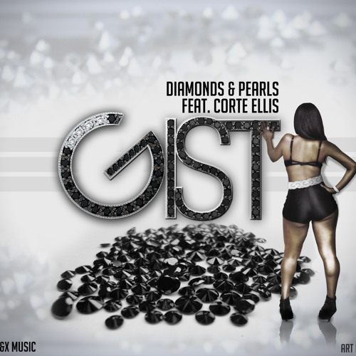 Diamonds & Pearls Feat. Corte Ellis