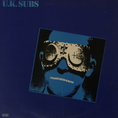 U.k. Subs - Another Kind of Blues´ LP side 1
