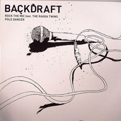backdraft and ragga twins  - rock the mic