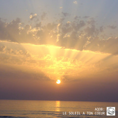 Le Soleil a ton Coeur