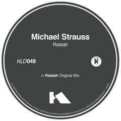 Michael Strauss - Rastah (Original Mix) out 12.08.2011 (this is the unmasterd version)
