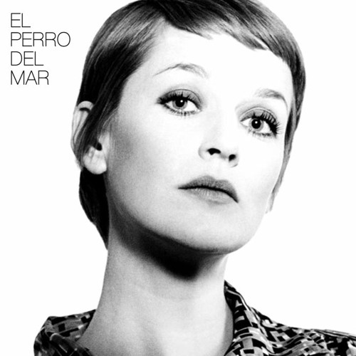 El Perro Del Mar - God Knows (You Gotta Give to Get)