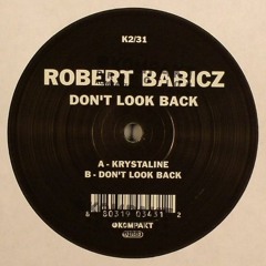 Robert Babicz - Don't Look Back