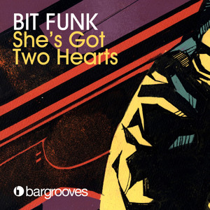 She's Got Two Hearts by Bit Funk 