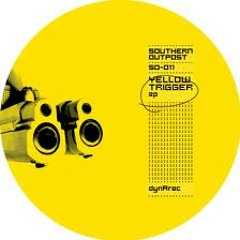 Dynarec - Yellow Trigger - Yellow Trigger EP (2006)