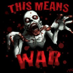 This Means War  - Bring Your Own Shotgun