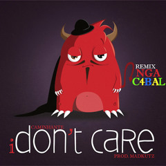 I Don't Care remix