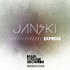 Janski - Express (Original Mix) *Preview* [OUT NOW!]