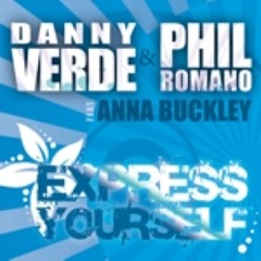Danny Verde & Phil Romano feat Anna Buckley - Express Yourself (Original Mix)