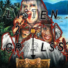 SSION - LISTEN 2 THE GRRRLS