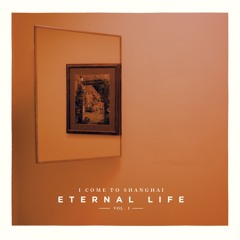 Eternal Life Volume 1