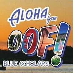 Blue Scholars - Coo?