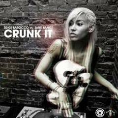 Gigi Barocco Feat. Jane Bang - Crunk It (Frost Dj Sexx Feat. RasteR Dubstep Rmx)