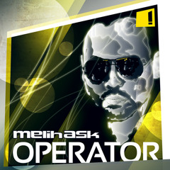 Melih Ask - Operator - Radio Edit
