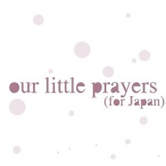 our little prayers (for Japan) / V.A