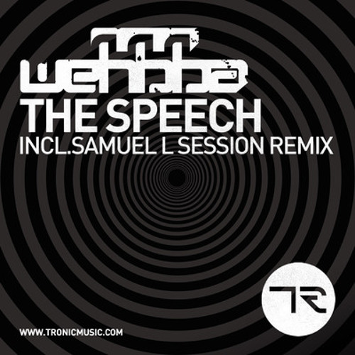 Wehbba - The Speech (Samuel L. Session Remix)