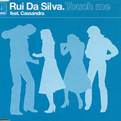 Rui Da Silva - Touch me (Saso Recyd vocal EDIT)