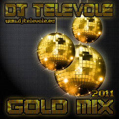 DJ TELEVOLE - GOLD MIX 2011