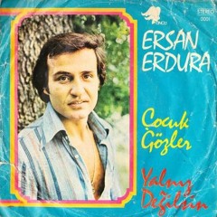 Ersan Erdura - Çocuk Gözler (1977)