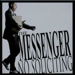 01 It Wasn't Until - The Messenger - No Soliciting