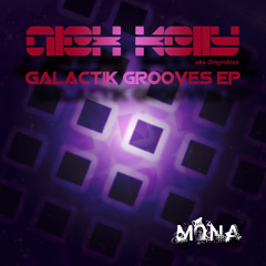 Alex kelly aka Originalex . Minimoog project (original mix) . galactik grooves ep