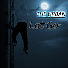 03 Let Go - The Urban