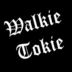 WalkieTokie Tok Phillip- Freak DEMO