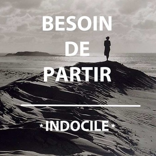 Besoin de partir