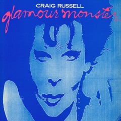 Craig Russell: Glamour Monster (Glamour Mix)