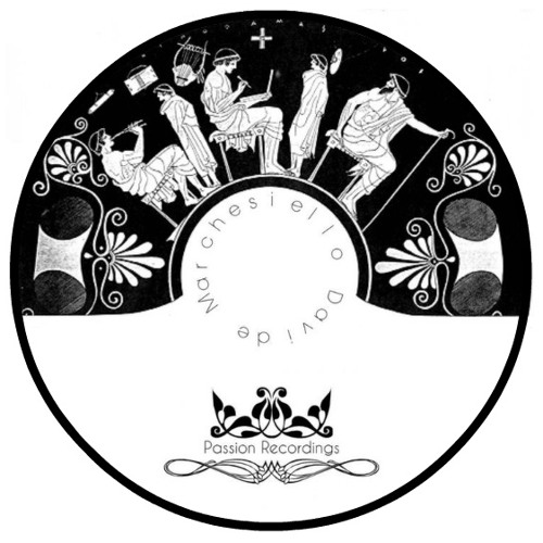 Davide Marchesiello - Ancient Melody (Original Mix) [Passion Recordings CD-R]