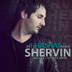 Shervin - Hasrat ( New Version ) MUSIC IS MY LIFE