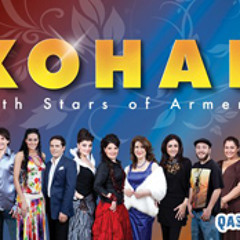 KOHAR With Stars of Armenia - Papenakan Kilikia