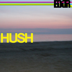 Hush (radio mix)