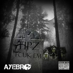 Fcuk Em - Tipz