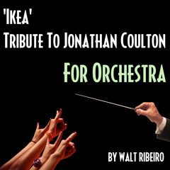 Jonathan Coulton 'Ikea' For Orchestra by Walt Ribeiro