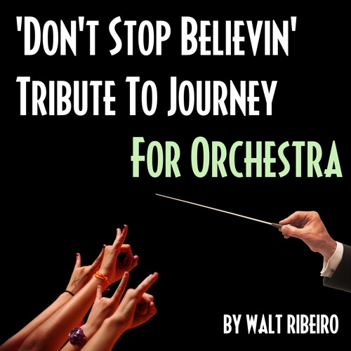 Journey 'Don't Stop Believin' For Orchestra
