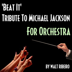 Michael Jackson 'Beat It' For Orchestra