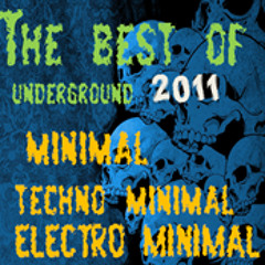 The BEST OF MINIMAL, TECHNO MINIMAL, ELECTRO MINIMAL - ONLY HITS