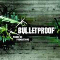 Bulletproof - 110 Degrees
