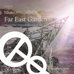 Nhato - Far East Garden (Original Mix) [Sample]