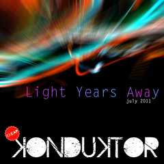 Light Years Away - July 2011