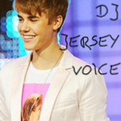 DJ JERSEY VOICE- Justin Bieber Mix
