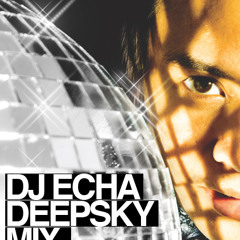 Invisible Love (DJ Echa Deepsky Mix)