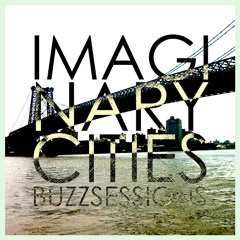 Imaginary Cities (Buzzsession)