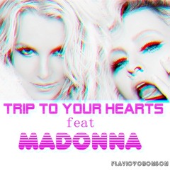 Trip To Your Heart feat Madonna
