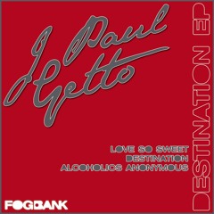 J PAUL GETTO - Destination (Original Mix) ***out July 14 2011 on Beatport***