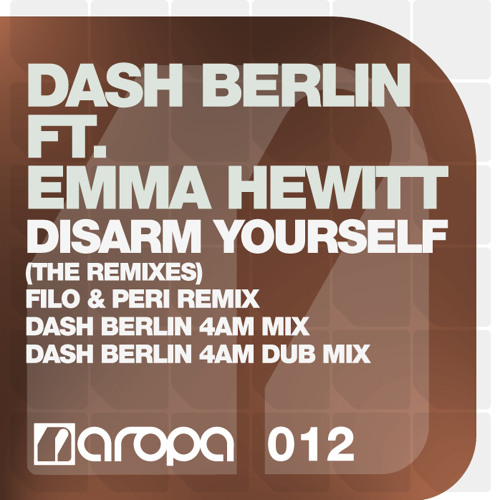 Dash Berlin feat. Emma Hewitt - Disarm Yourself (Dash Berlin 4AM Mix)
