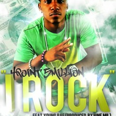 I ROCK 4POINT5MILLION FEATURING YOUNG RAE